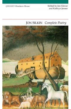 Complete Poems - Jon Silkin
