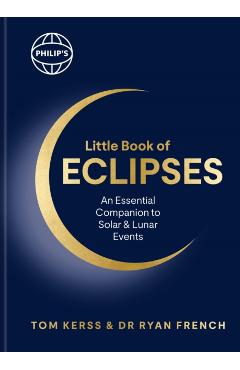 Coperta cărții 'Philip's Little Book of Eclipses - Tom|french Kerss'