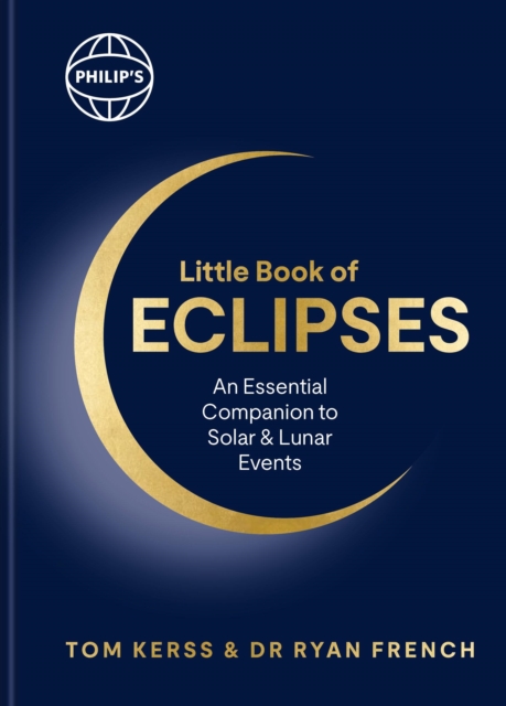 Coperta cărții 'Philip's Little Book of Eclipses - Tom|french Kerss'