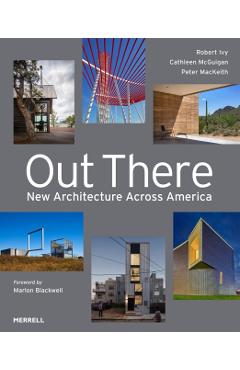 Coperta cărții 'Out There: New Architecture Across America -'