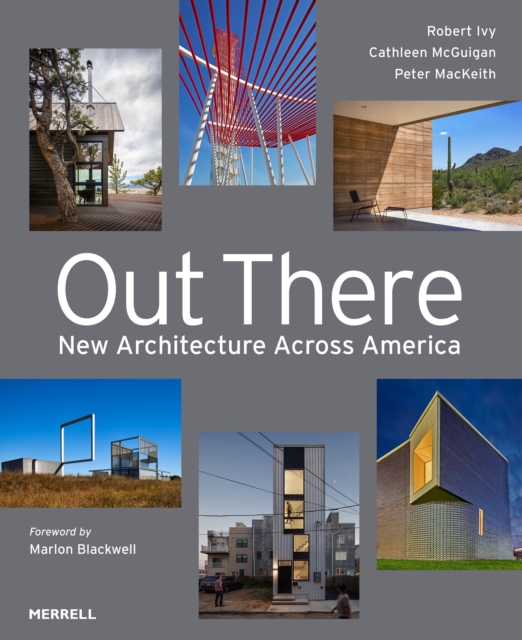 Coperta cărții 'Out There: New Architecture Across America -'