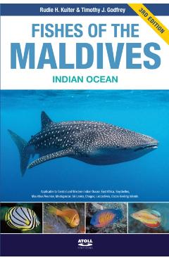 Coperta cărții 'Fishes of the Maldives - Rudie H|godfrey Kuiter'
