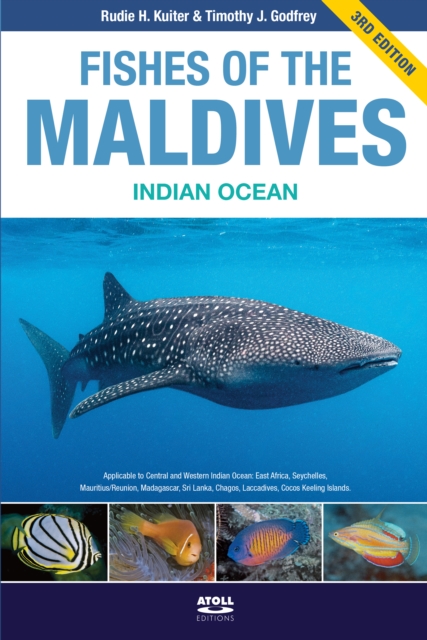 Coperta cărții 'Fishes of the Maldives - Rudie H|godfrey Kuiter'