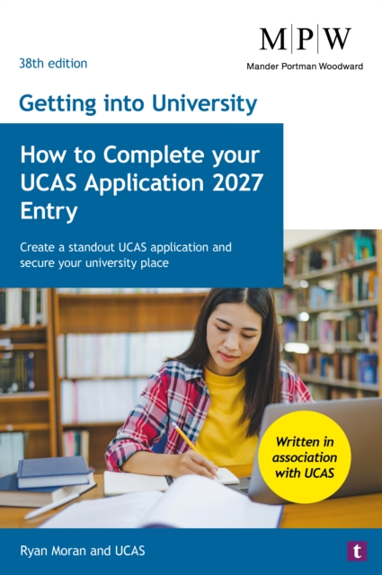 Coperta cărții 'Getting into University: How to Complete your UCAS Application 2027 Entry - Ryan|ucas Moran'