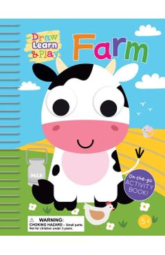 Coperta cărții 'Draw, Learn & Play - Farm -'