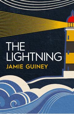 The Lightning - Jamie Guiney