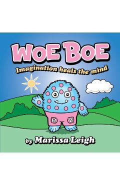 Coperta cărții 'Woe Boe - Marissa Leigh'