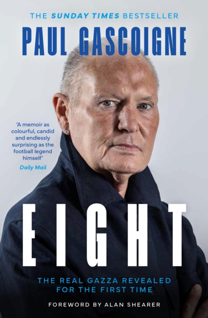 Coperta cărții 'Eight - Paul Gascoigne'