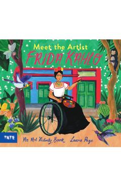 Coperta cărții 'Meet the Artist: Frida Kahlo -'