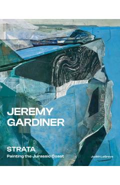 Jeremy Gardiner: Strata - Dr Judith Legrove