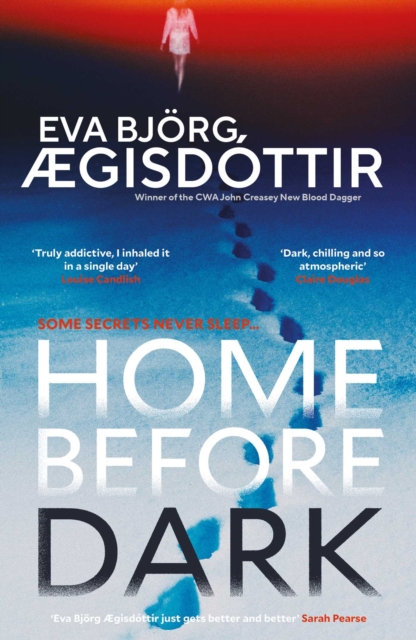 Coperta cărții 'Home Before Dark - Eva Bjorg Ægisdottir'