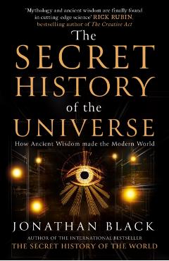Secret History of the Universe - Jonathan Black