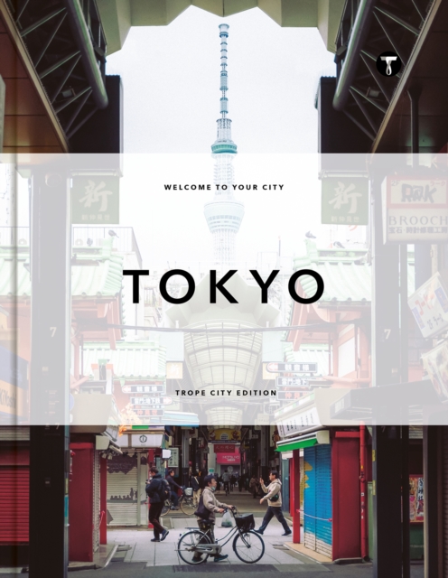Coperta cărții 'Trope Tokyo (Revised and Expanded Edition) -'