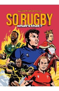 SO RUGBY, WHAT'S THAT? - Robbie Owen
