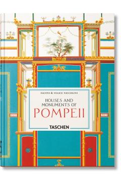 Coperta cărții 'Niccolini. Houses and Monuments of Pompeii. 45th Ed. - Sebastian|kockel Schutze'