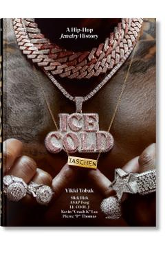 Coperta cărții 'Ice Cold. A Hip-Hop Jewelry History. 45th Ed. - Vikki Tobak'