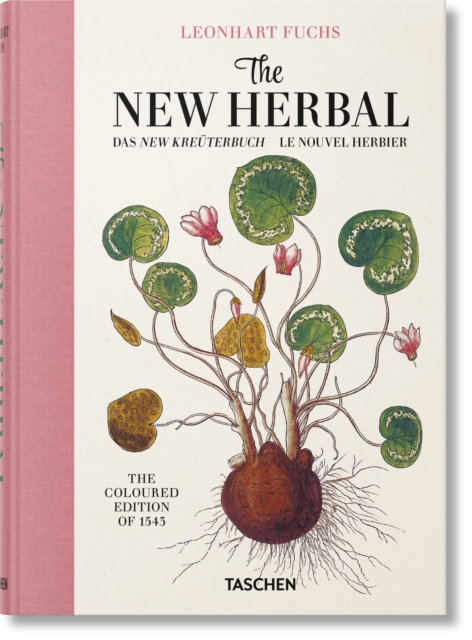 Coperta cărții 'Leonhart Fuchs. The New Herbal - Werner Dressendorfer'