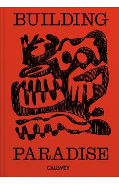 Building Paradise - Fabian Freytag