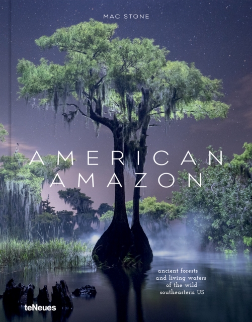 Coperta cărții 'American Amazon - Mac Stone'