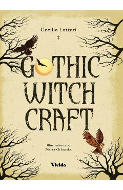 Coperta cărții 'Gothic Witchcraft - Cecilia Lattari'