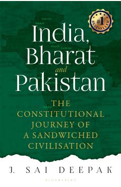 India, Bharat and Pakistan - Sai J. Deepak