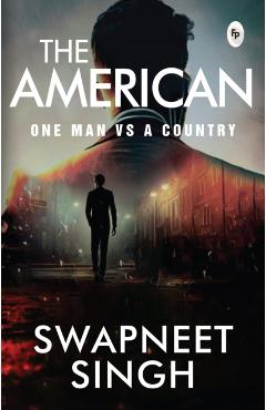 The American: One Man VS a Country -