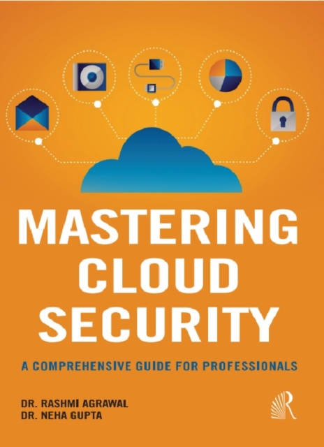 Coperta cărții 'Mastering Cloud Security - R. Agrawal'
