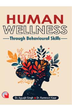 Coperta cărții 'Human Wellness - A. Singh'