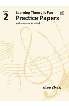 Coperta cărții 'Learning Theory is Fun Practice Papers Grade 2 - Alice Chua'