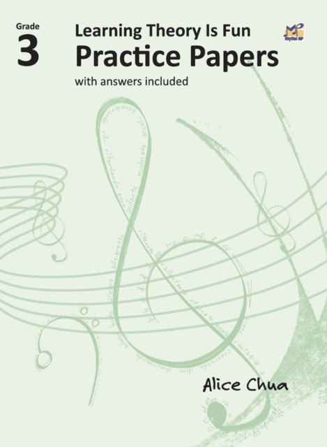 Coperta cărții 'Learning Theory is Fun Practice Papers Grade 3 - Alice Chua'