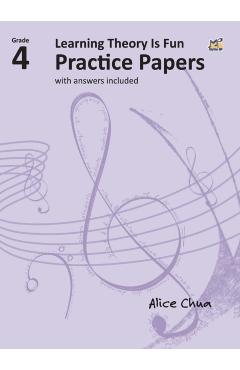 Coperta cărții 'Learning Theory is Fun Practice Papers Grade 4 - Alice Chua'