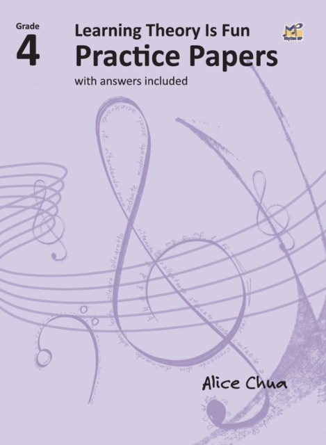 Coperta cărții 'Learning Theory is Fun Practice Papers Grade 4 - Alice Chua'