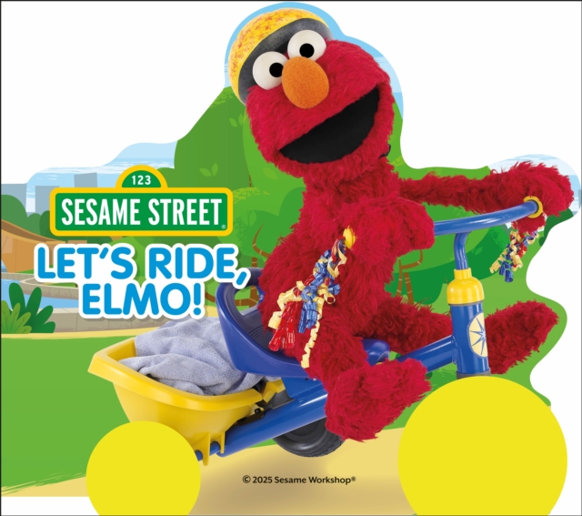 Coperta cărții 'Sesame Street Let's Ride, Elmo! -'