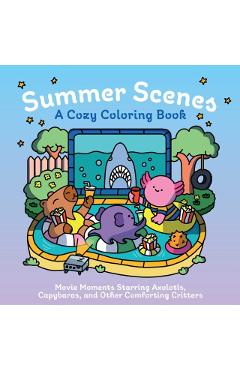 Coperta cărții 'Summer Scenes: A Cozy Coloring Book -'