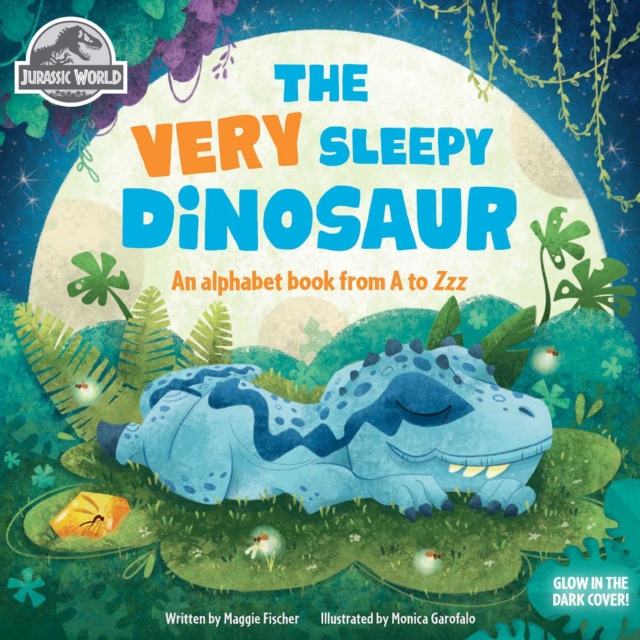 Coperta cărții 'Jurassic World: The Very Sleepy Dinosaur - Maggie Fischer'