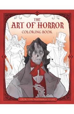 Coperta cărții 'Art of Horror Coloring Book - Abigail Larson'