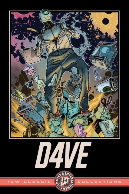 Coperta cărții 'D4VE: IDW Classic Collections - Ryan|ramon Ferrier'