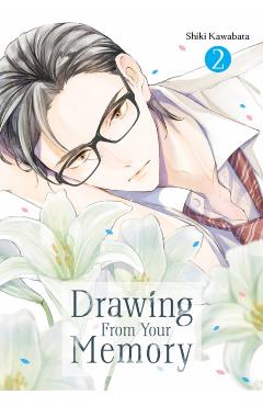 Coperta cărții 'Drawing From Your Memory 2 - Shiki Kawabata'