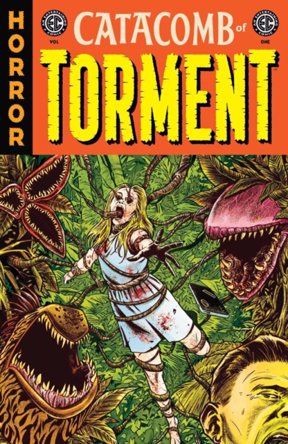 Coperta cărții 'EC Catacomb of Torment Vol. 1 - Matt Kindt'