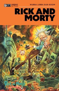 Rick and Morty Oni Compact Comics Edition:Wubba Lubba Dub-DOOM - Tom Fowler