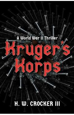 Coperta cărții 'Kruger's Korps - H. W. Crocker'