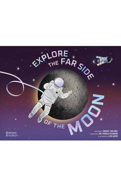 Coperta cărții 'Explore the Far Side of the Moon - Jenny Jacoby'
