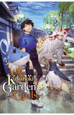 Coperta cărții 'Kusunoki's Garden of Gods, Vol. 4 (Light Novel) -'