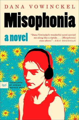Coperta cărții 'Misophonia - Dana Vowinckel'