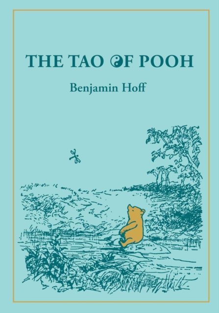 Coperta cărții 'The Tao of Pooh - Benjamin Hoff'