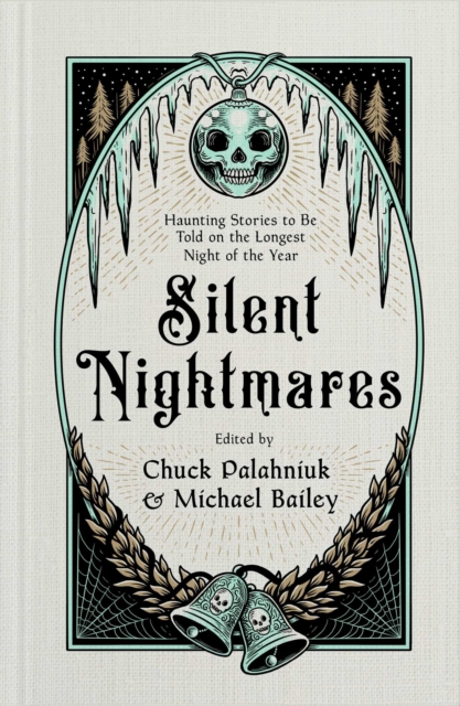 Coperta cărții 'Silent Nightmares: Haunting Stories to Be Told on the Longest Night of the Year - Chuck Palahniuk'