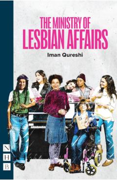 Coperta cărții 'The Ministry of Lesbian Affairs (Revised Edition) - Iman Qureshi'