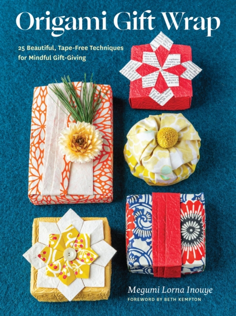 Coperta cărții 'Origami Gift Wrap: 25 Beautiful, Tape-Free Techniques for Mindful Gift-Giving - Megumi Lorna Inouye'