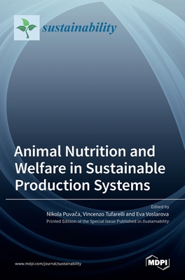 Coperta cărții 'Animal Nutrition and Welfare in Sustainable Production Systems - Nikola Puvača'