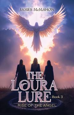 The Loura Lure - Book 3 - James Mcmahon